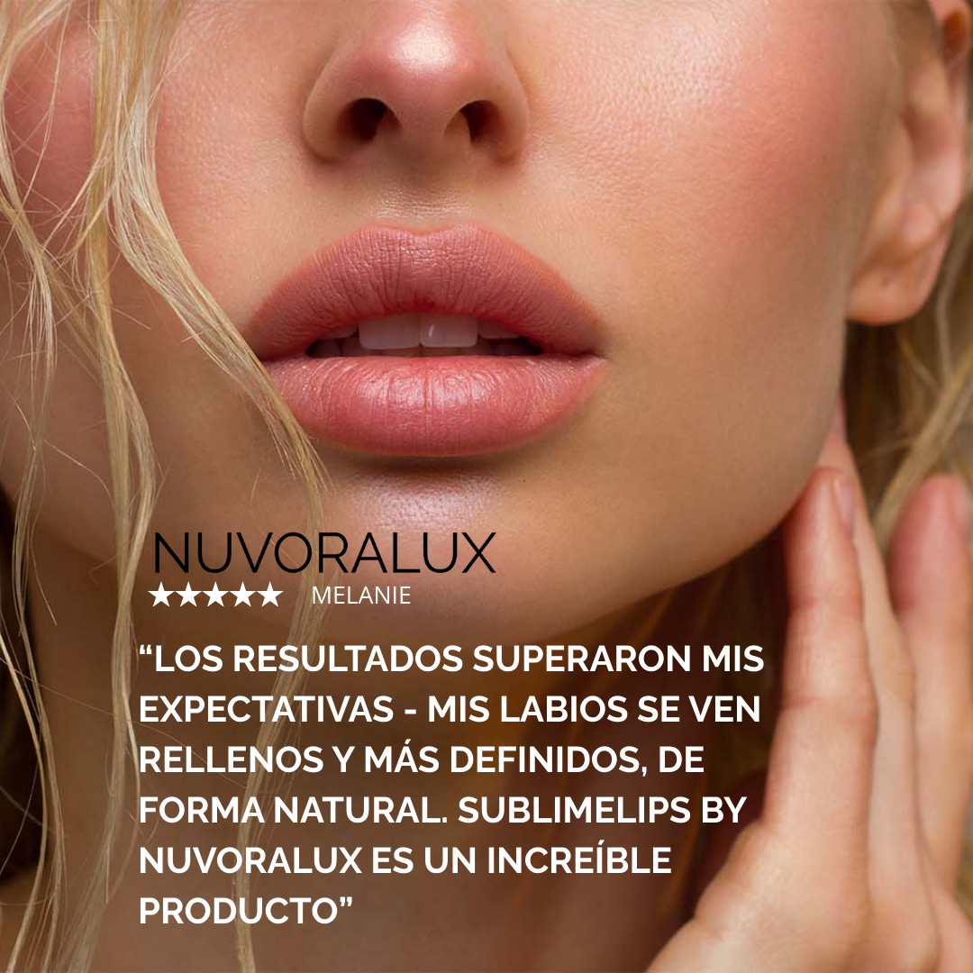 SublimeLips by Nuvoralux™ - El volumen que deseas, con la elegancia que mereces